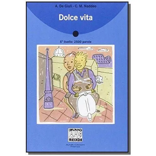 Dolce Vita - Italiano Facile