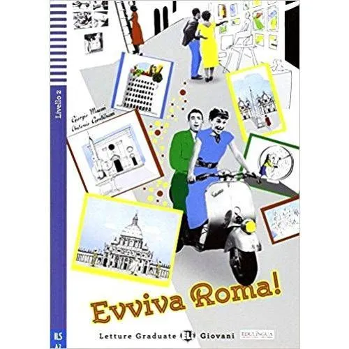 Evvia Roma!