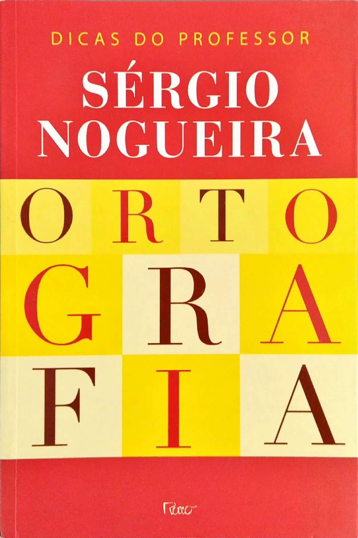 capa do livro ortografia dicas do professor sérgio nogueira